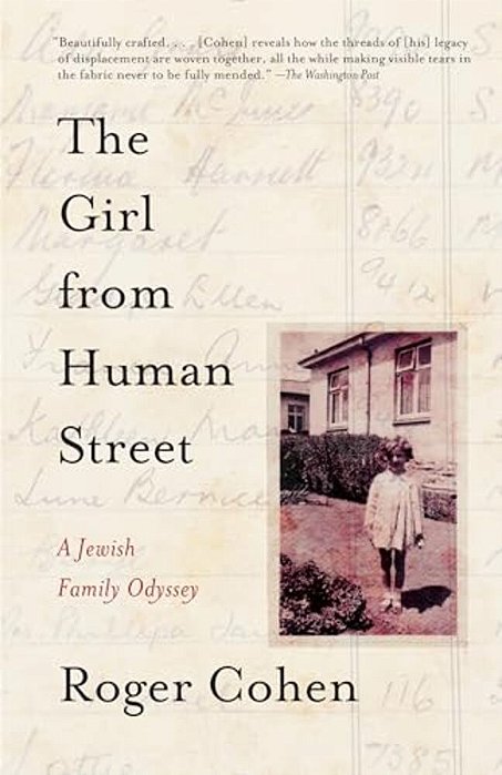 The Girl From Human Street: A Jewish Family Odyssey-..