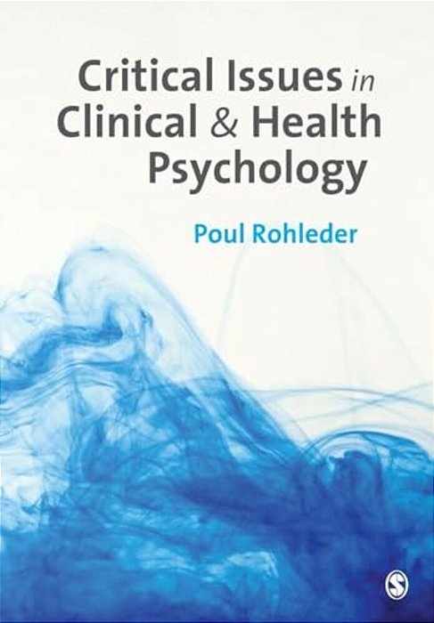 Critical Issues In Clinical And Health Psychology-..