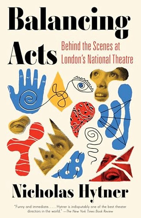 Balancing Acts: Behind The Scenes At London's National Theatre-..