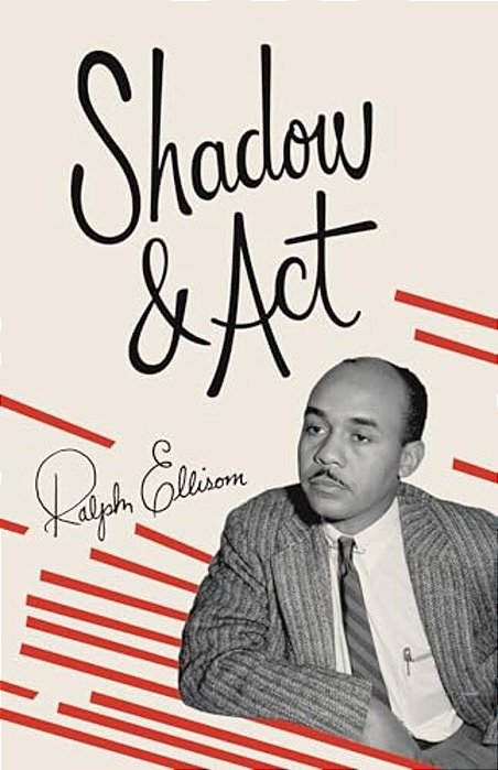 Shadow And Act-..