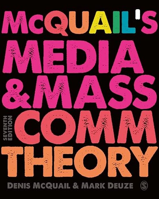 Mcquail's Media And Mass Communication Theory-..