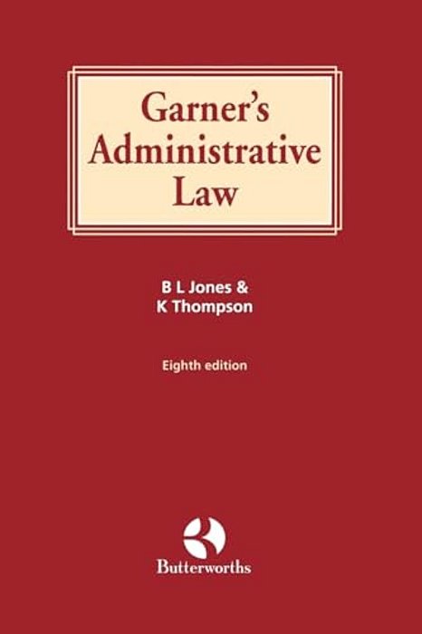 Garner's Administrative Law-..