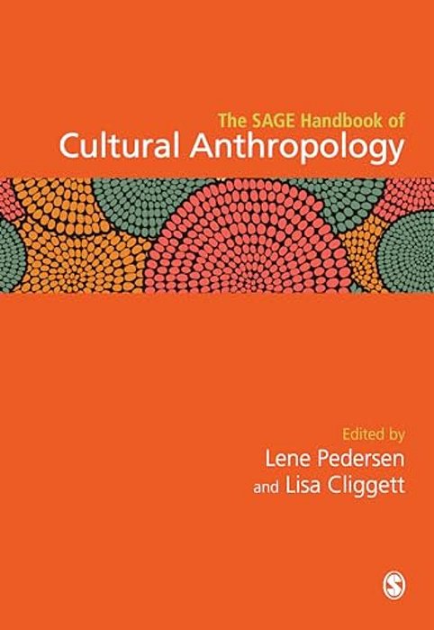 The Sage Handbook Of Cultural Anthropology-..
