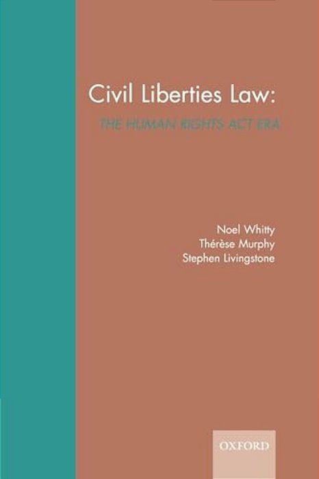 Civil Liberties Law: The Human Rights Act Era-..