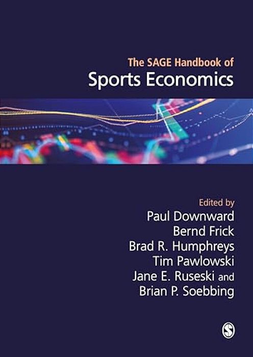 The Sage Handbook Of Sports Economics-..