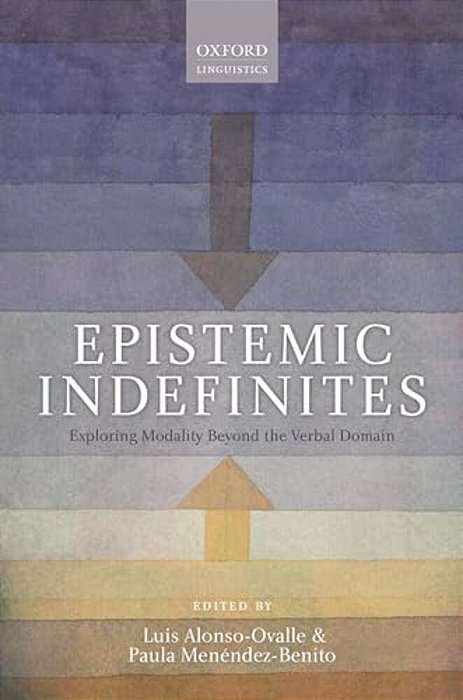 Epistemic Indefinites: Exploring Modality Beyond The Verbal Domain-..