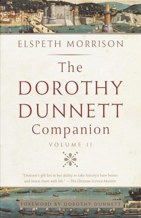 The Dorothy Dunnett Companion: Volume II-..