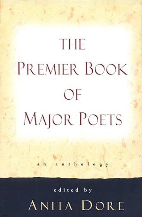 Premier Book Of Major Poets: An Anthology-..
