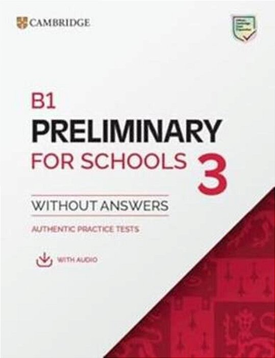 B1 Preliminary For Schools 3 Students Book Without Answers With Digital Pack