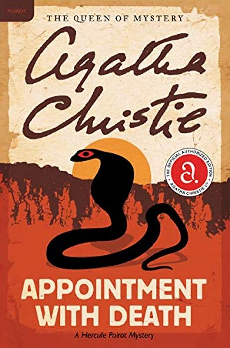 Appointment With Death: A Hercule Poirot Mystery: The Official Authorized Edition-..