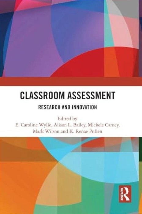 Classroom Assessment: Research And Innovation-..