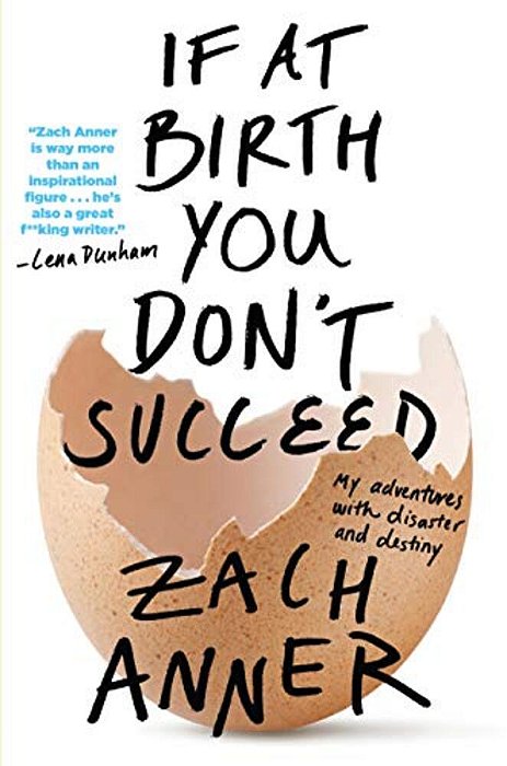 If At Birth You Don't Succeed-..