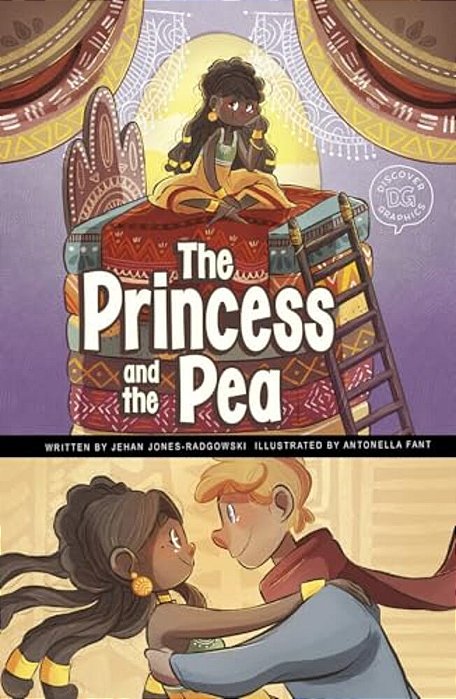 The Princess And The Pea: A Discover Graphics Fairy Tale-..