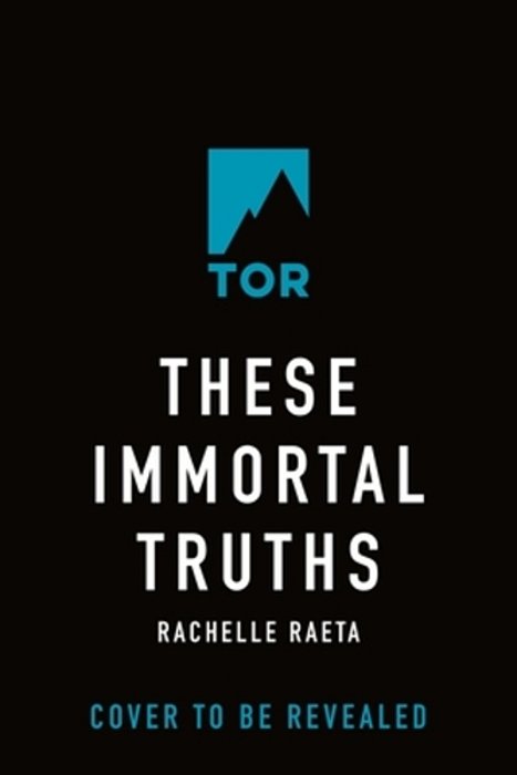 These Immortal Truths-..