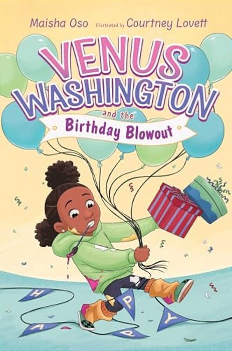 Venus Washington And The Birthday Blowout-..