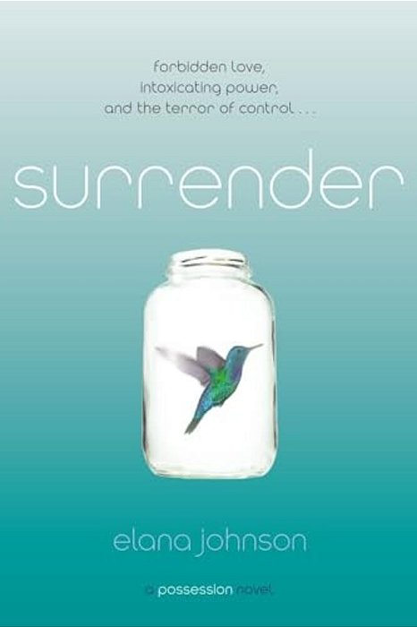 Surrender: A Possession Novel-..