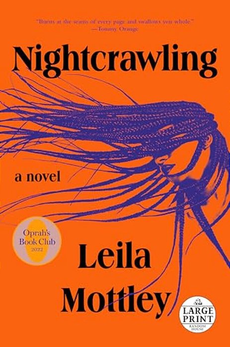 Nightcrawling: A Novel (Oprah's Book Club)-..