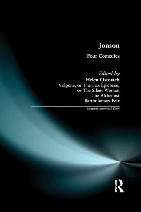 Ben Jonson: Four Comedies-..