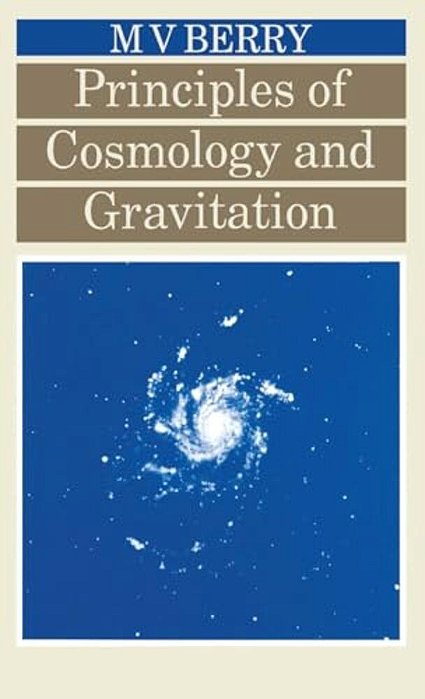 Principles Of Cosmology And Gravitation-..