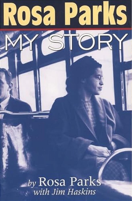 Rosa Parks: My Story-..