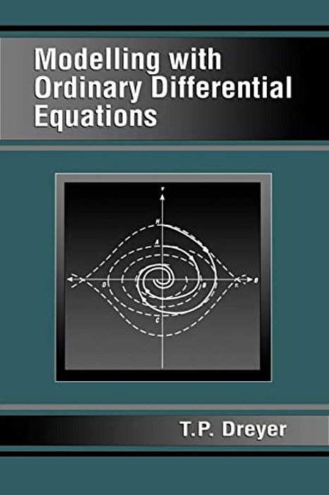 Modelling With Ordinary Differential Equations-..