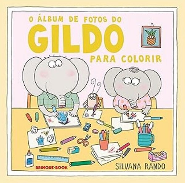O Álbum De Fotos Do Gildo: Para Colorir