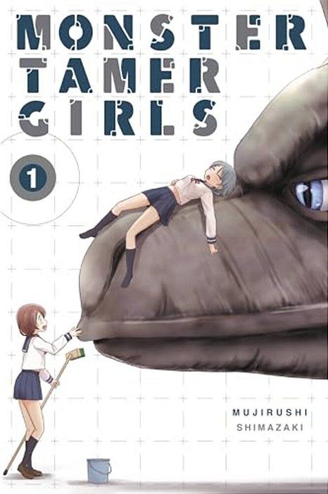 Monster Tamer Girls, Vol. 1: Volume 1-..