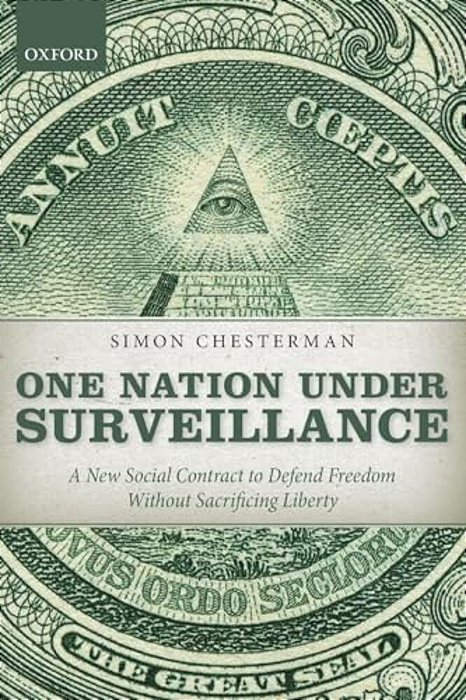 One Nation Under Surveillance: A New Social Contract To Defend Freedom Without Sacrificing Liberty-..