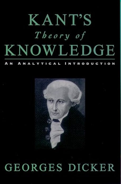 Kant's Theory Of Knowledge: An Analytical Introduction-..