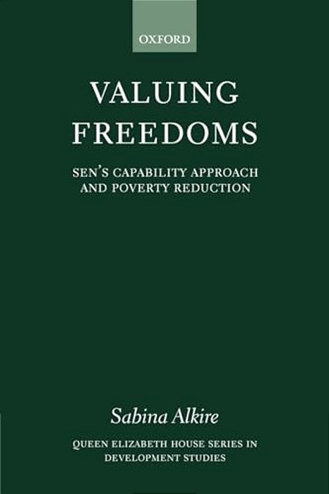 Valuing Freedoms: Sen's Capability Approach And Poverty Reduction-..