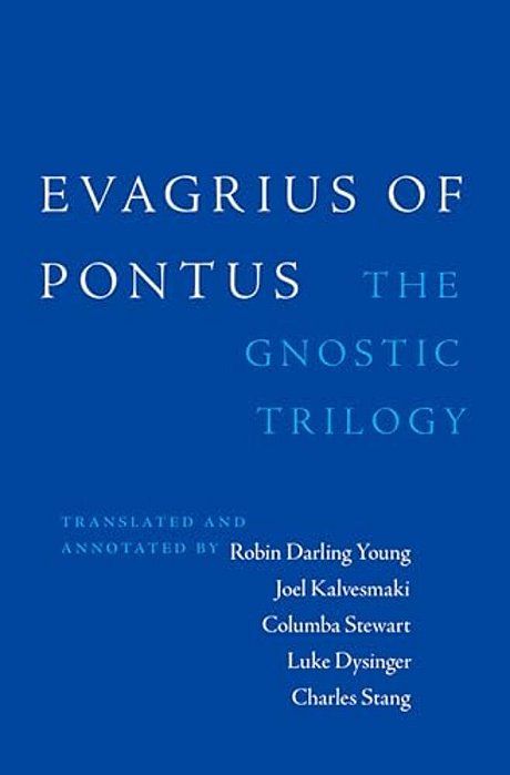 Evagrius Of Pontus: The Gnostic Trilogy-..