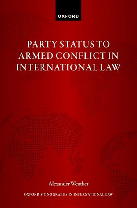 Party Status To Armed Conflict In International Law-..
