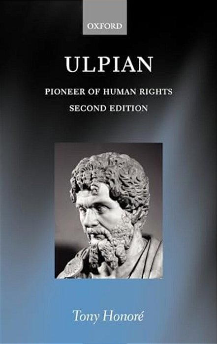Ulpian: Pioneer Of Human Rights-..