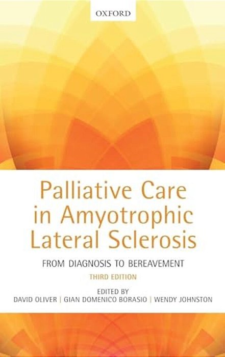 Palliative Care In Amyotrophic Lateral Sclerosis-..
