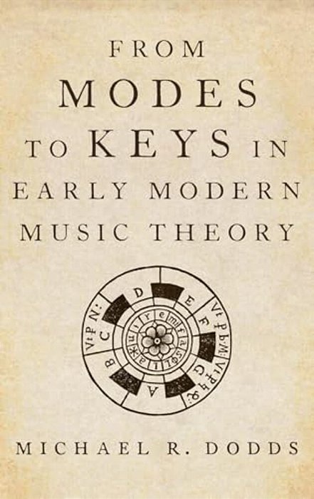 From Modes To Keys In Early Modern Music Theory-..