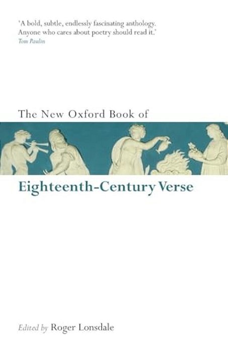 New Oxford Book Of Eighteenth-Century Verse-..