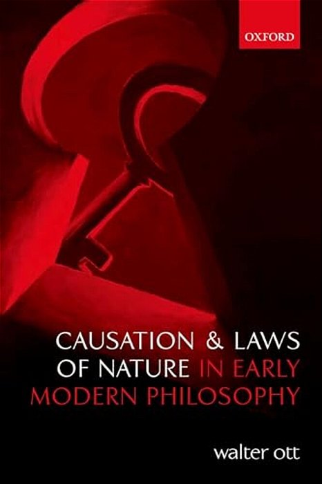 Causation And Laws Of Nature In Early Modern Philosophy-..