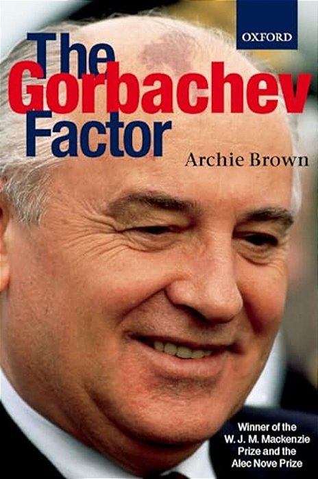 The Gorbachev Factor-..