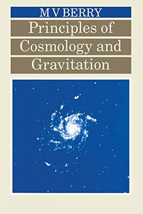 Principles Of Cosmology And Gravitation-..