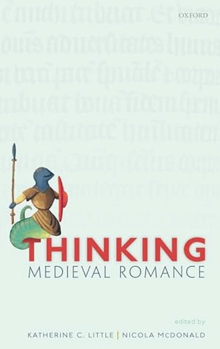 Thinking Medieval Romance-..
