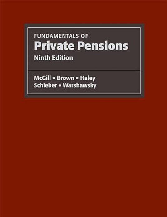 Fundamentals Of Private Pensions-..