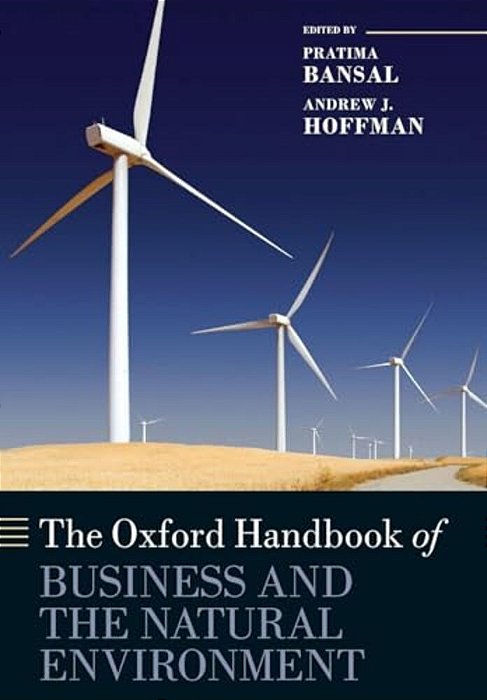The Oxford Handbook Of Business And The Natural Environment-..