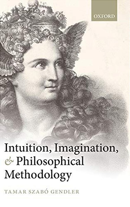 Intuition, Imagination, And Philosophical Methodology-..