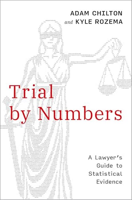Trial By Numbers: A Lawyer's Guide To Statistical Evidence-..