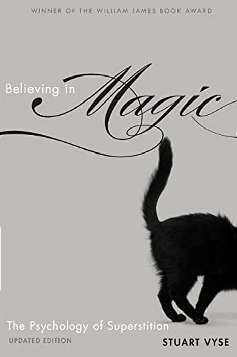 Believing In Magic: The Psychology Of Superstition (Updated)-..