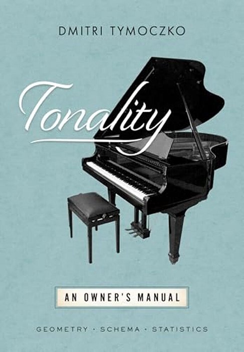 Tonality: An Owner's Manual-..