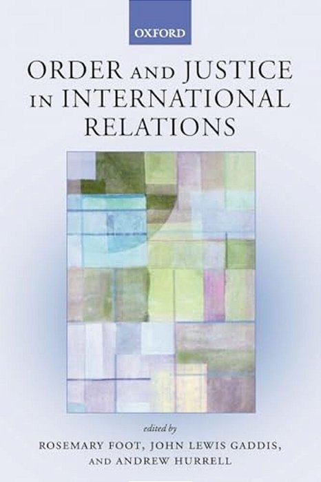 Order And Justice In International Relations-..