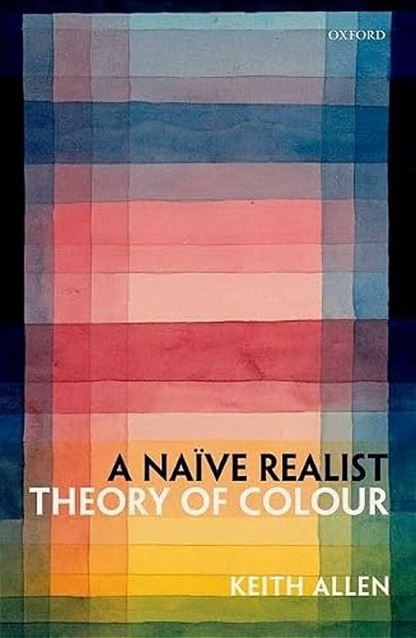 Naive Realist Theory Of Colour-..