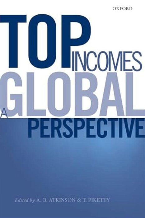 Top Incomes: A Global Perspective-..
