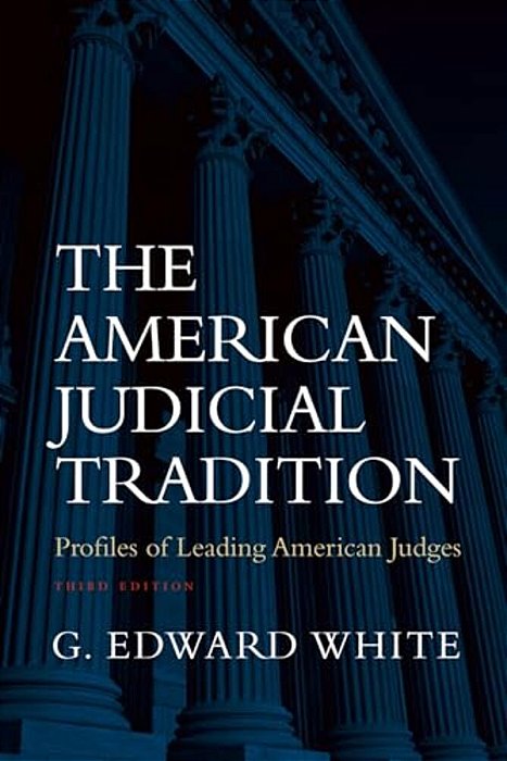 The American Judicial Tradition-..
